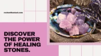 Healing Stones And Crystals Near Me