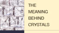 Crystals What Do They Mean