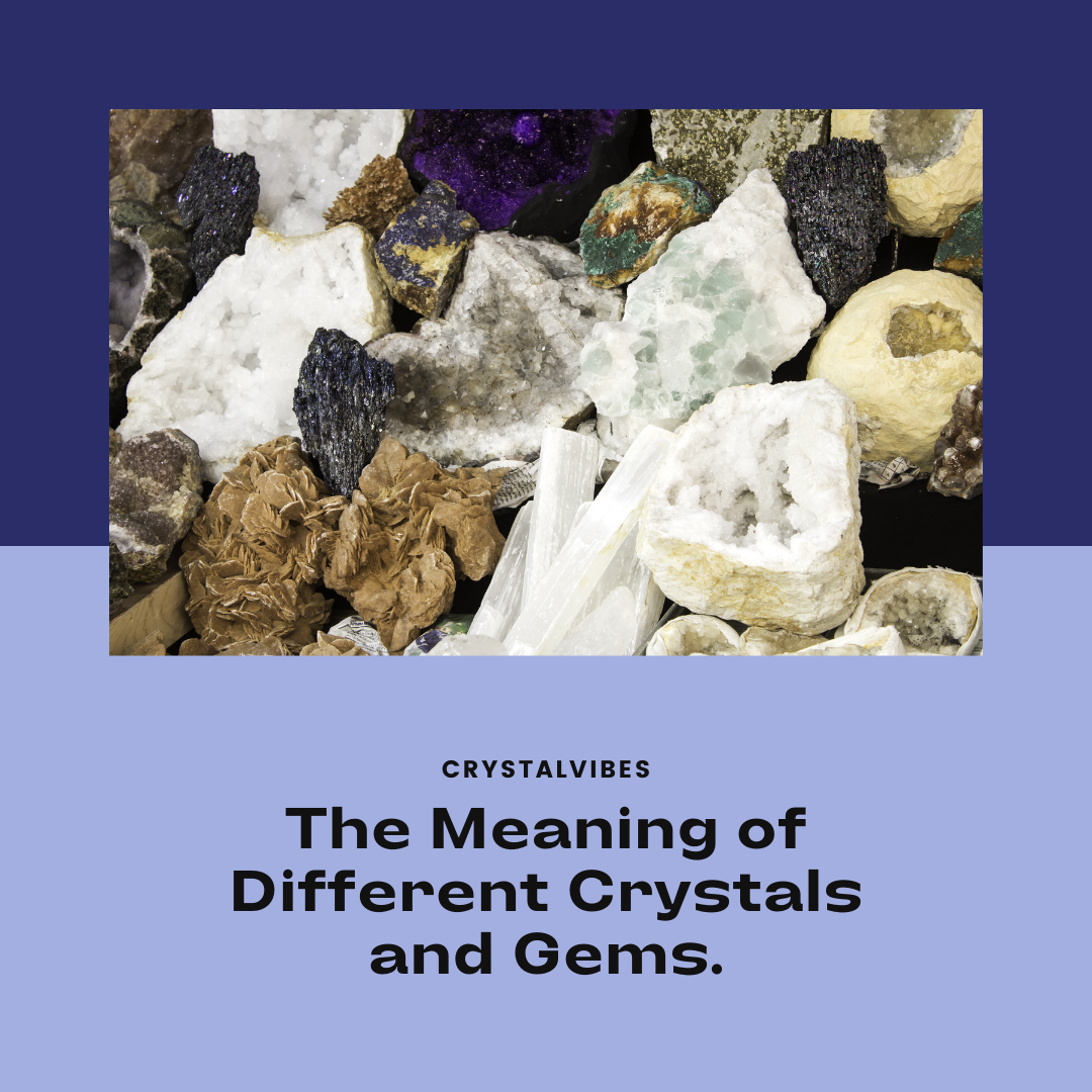 Meaning Of Different Crystals And Gems